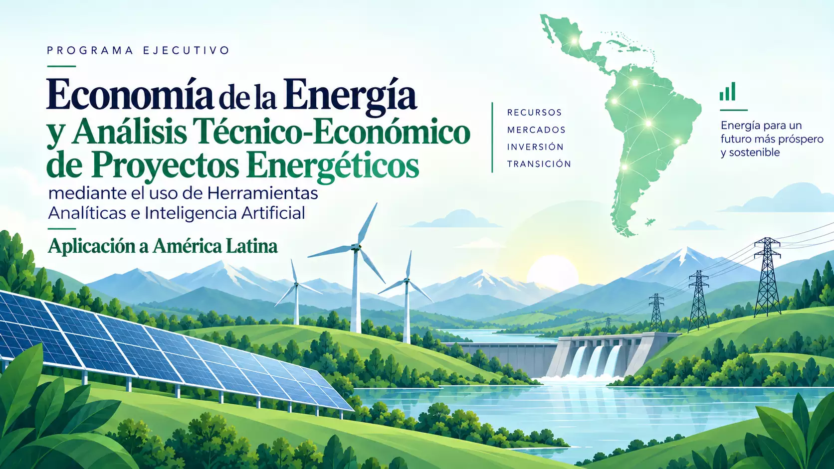 Economía de la Energía y Análisis Técnico-Económico de Proyectos Energéticos